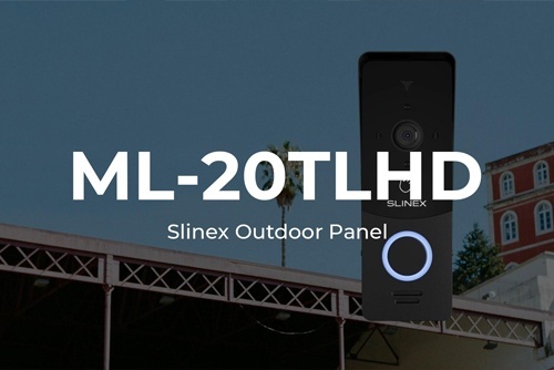 Slinex ML-20TLHD – это стильная панель с бесконтактной системой вызова.